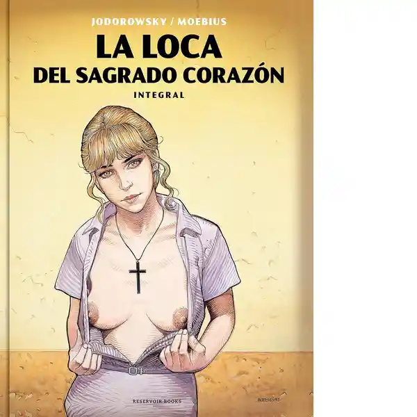 La Loca Del Sagrado Corazón