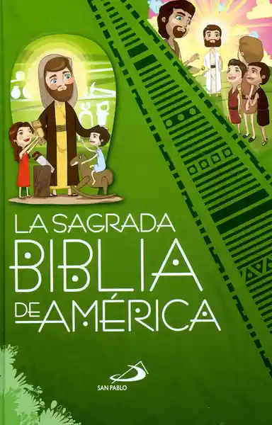 La Sagrada Biblia de América Infantil - San Pablo