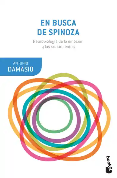 En Busca de Spinoza - Damasio Antonio