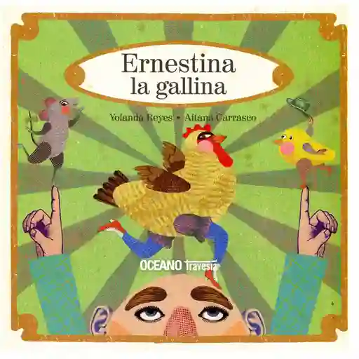 Ernestina la Gallina - Yolanda Reyes 62