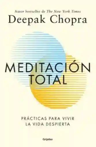 Meditación Total - Grijalbo