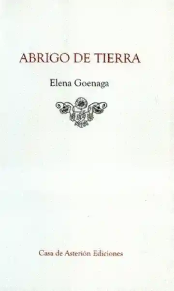 Abrigo de Tierra - Goenaga Elena