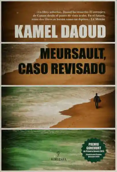 Meursault Caso Revisado - Kamel Daoud