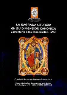 La Sagrada Liturgia en su Dimensión Canónica