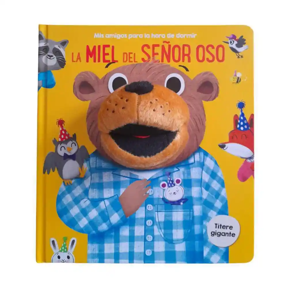 Mis Amigos para la Hora de Dormir La Miel del Señor Oso 