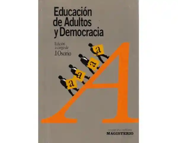 Educación de Adultos y Democracia - VV.AA