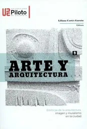 Arte y Arquitectura - Cortes Garzon/ Liliana Editora