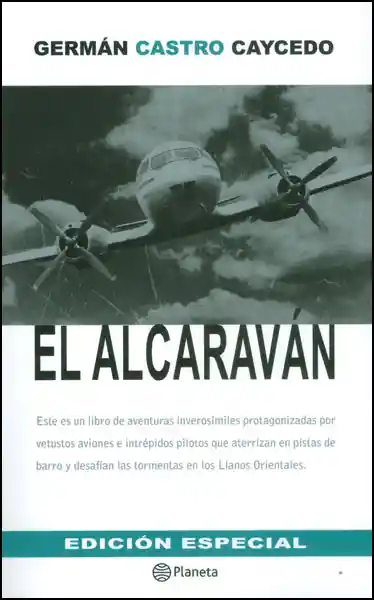 Alcaraván El . Edición Especial - Germán Castro Caycedo