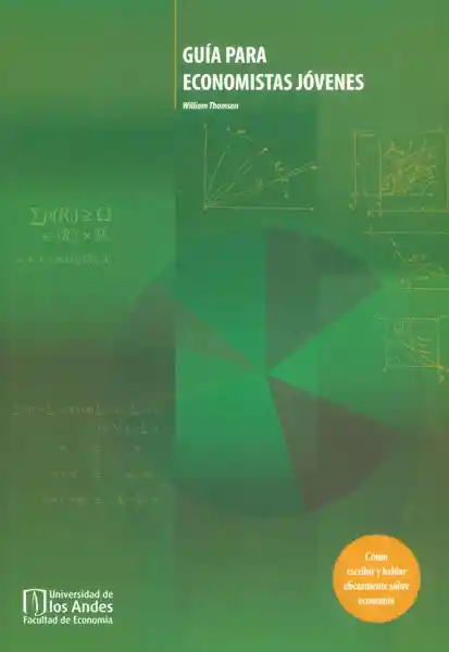 Guía Para Economistas Jóvenes - William Thomson