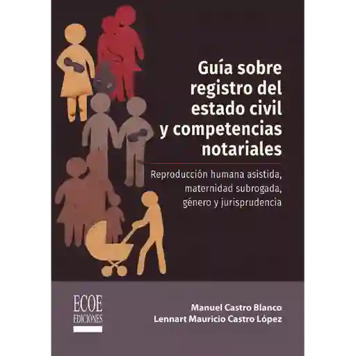 Guía Sobre Registro Del Estado Civil y Competencias Notariales