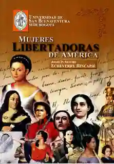Mujeres Libertadoras de América