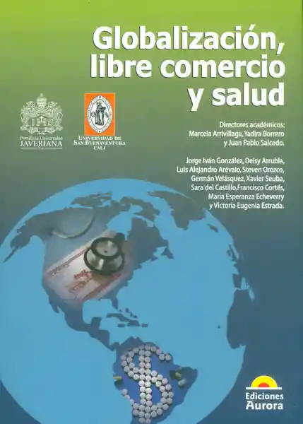 Globalización Libre Comercio y Salud - VV.AA