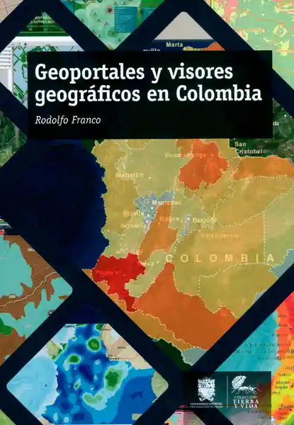 Geoportales y Visores Geográficos en Colombia - Rodolfo Franco