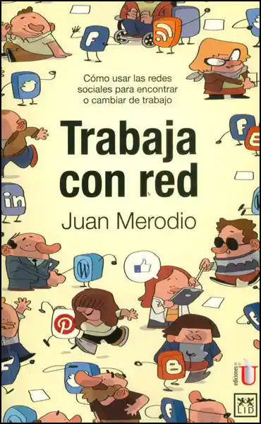 Trabaja Con Red - Juan Merodio