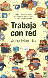 Trabaja Con Red - Juan Merodio