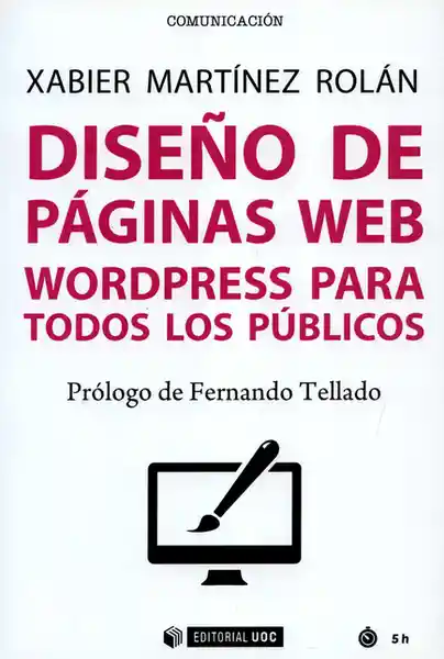 Diseño De Páginas Web. Wordpress Para Todos Los Públicos