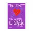 Tengo un Secreto. El Diario de Meri - Blue Jeans