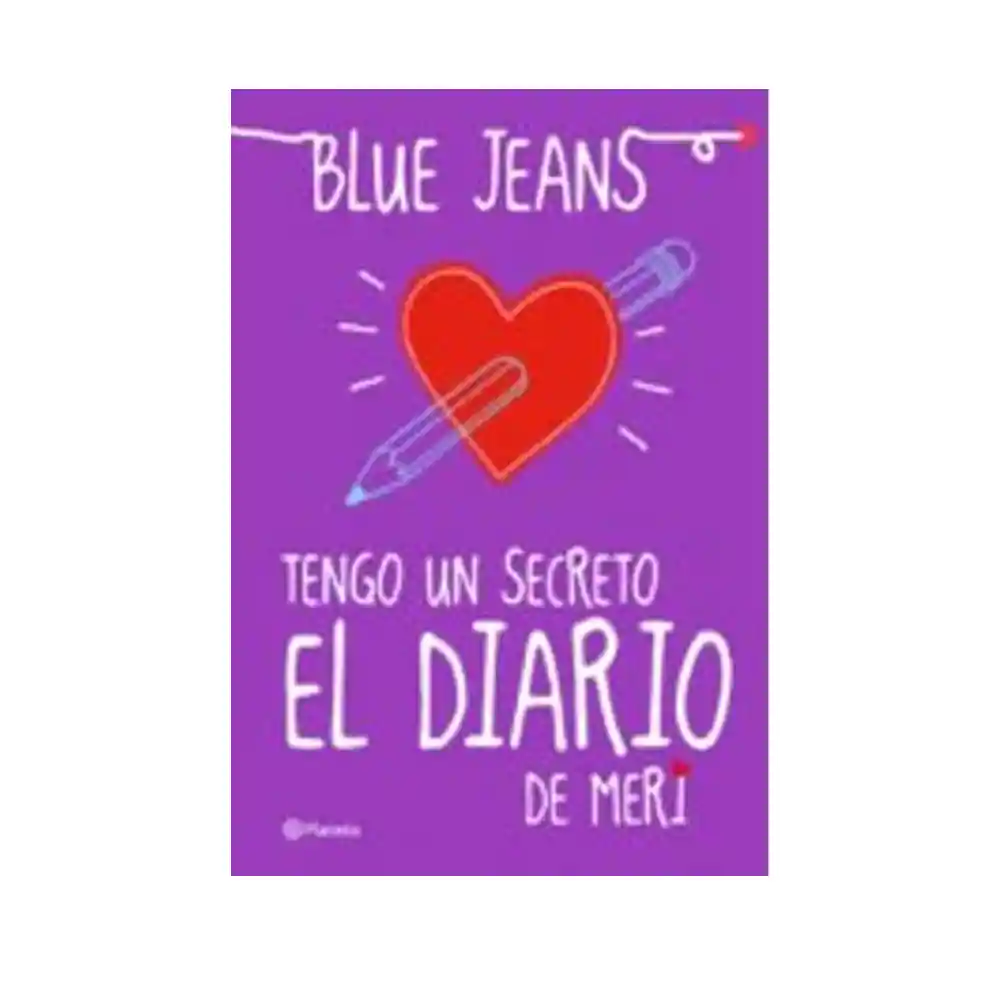 Tengo un Secreto. El Diario de Meri - Blue Jeans