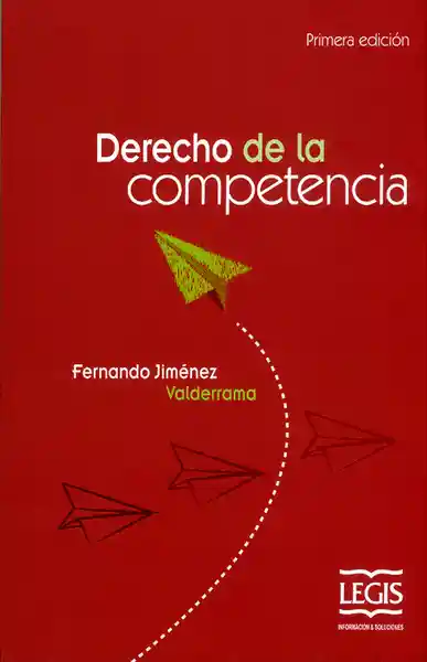 Derecho de la Competencia - Fernando Jiménez Valderrama