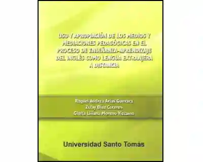 Uso y Apropiación de Los Medios y Mediaciones Pedagógicas