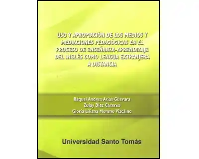 Uso y Apropiación de Los Medios y Mediaciones Pedagógicas