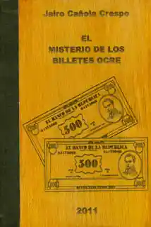 El Misterio de Los Billetes Ocre el Gran Enigma en Una Cadena 2