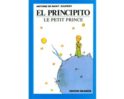 El Principito. Le Petit Prince