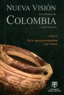 Nueva Visión de la Historia de Colombia