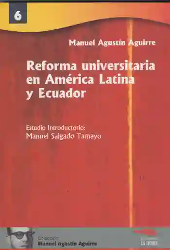 Reforma Universitaria en América Latina y Ecuador Estudio