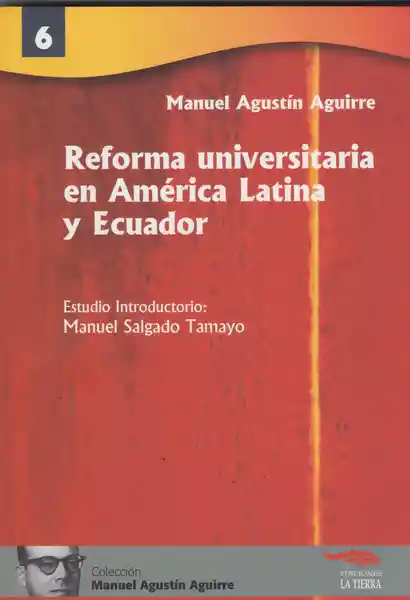 Reforma Universitaria en América Latina y Ecuador Estudio