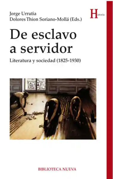 de Esclavo a Servidor Literatura y Sociedad