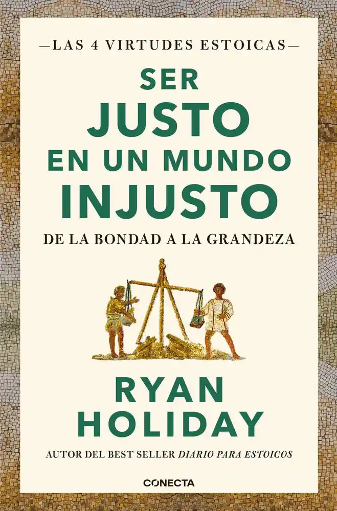 Ser Justo en Un Mundo Injusto Holiday Ryan