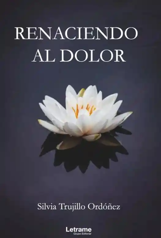 Renaciendo Al Dolor