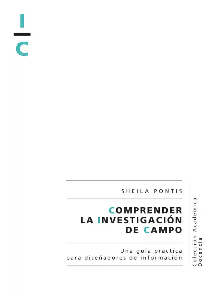 Comprender La Investigación de Campo