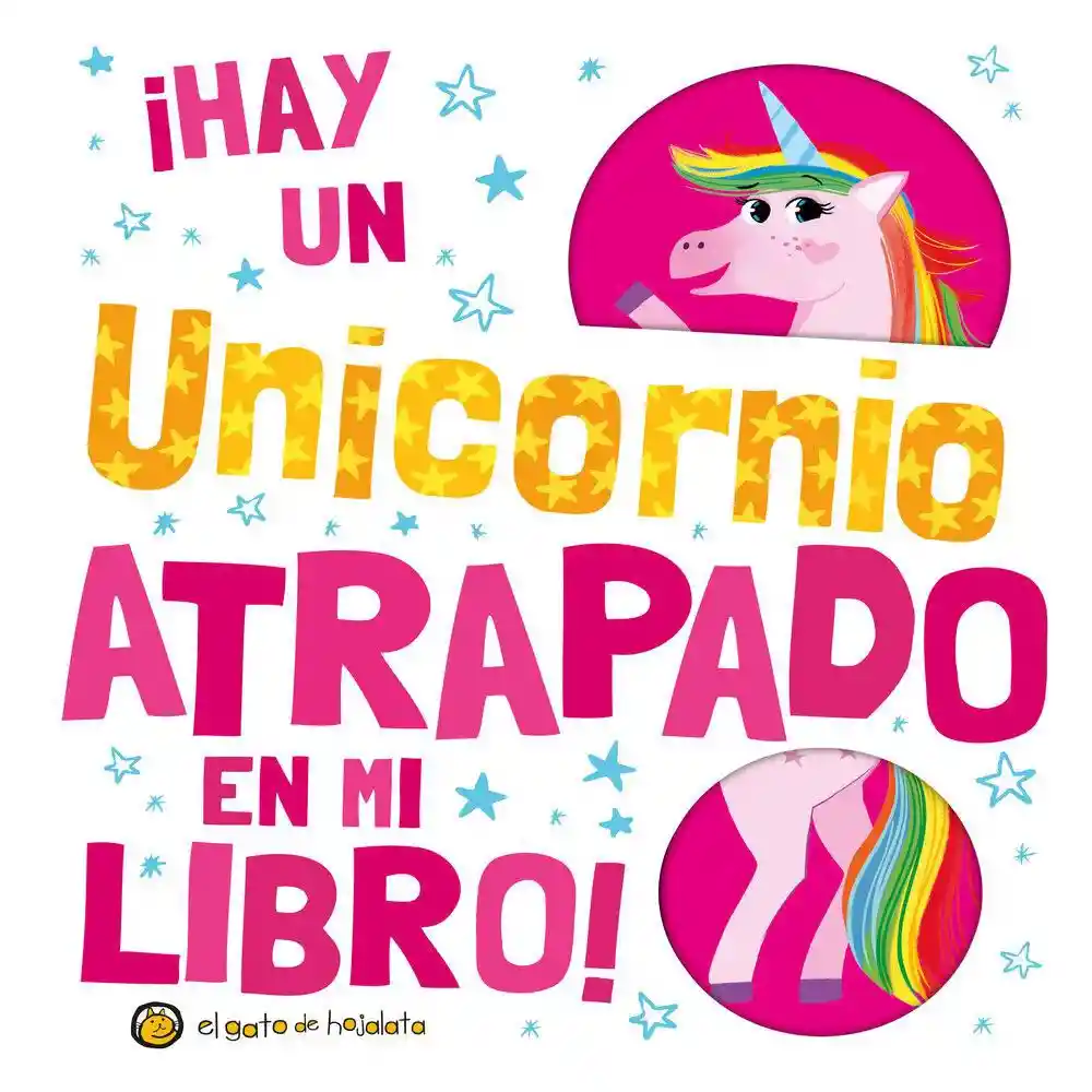 Hay Un Unicornio Atrapadado en Guadal