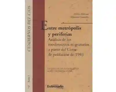 Entre metrópolis y periferias. Análisis de los movimientos migratorios a partir del Censo de población de 1993