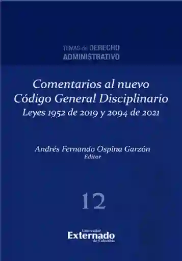 Comentarios Al Nuevo Código General Disciplinario