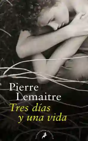Tres Días y Una Vida