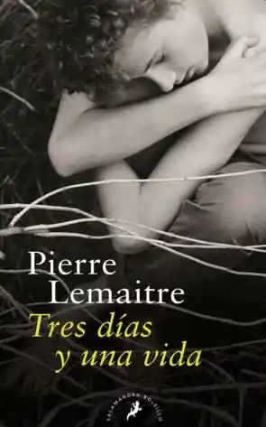 Tres Días y Una Vida