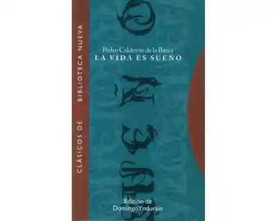 La Vida Es Sueño
