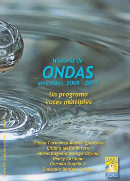Historia de Ondas en Caldas 2008 - VV.AA