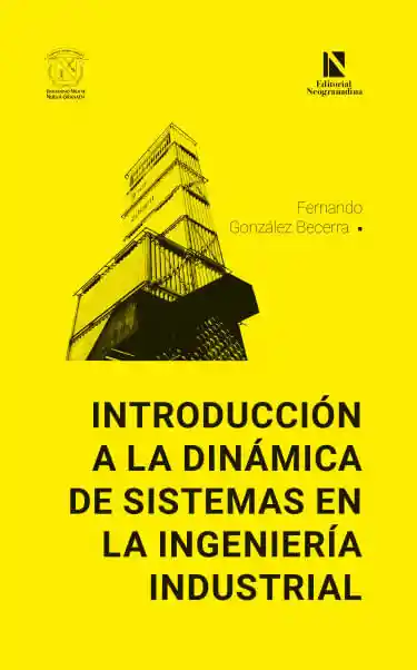 Introduccion a La Dinamica de Sistemas en La Ingenieria Indutrial