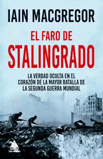El Faro de Stalingrado