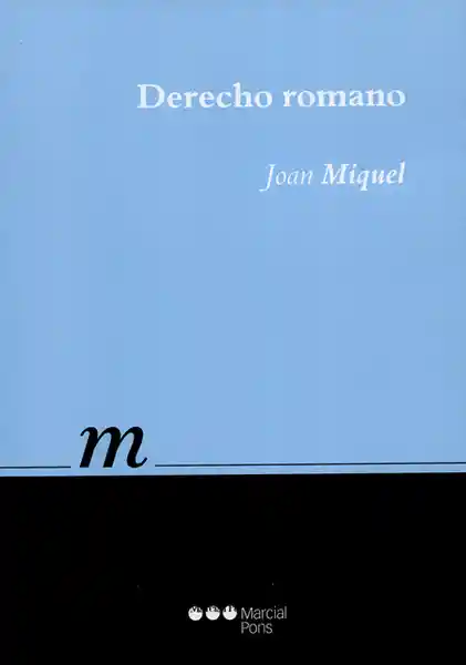 Derecho Romano - Joan Miquel