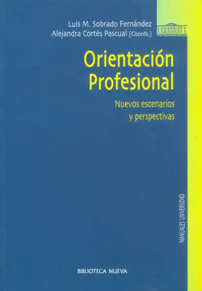 Orientación Profesional Nuevos Escenarios y Perspectivas