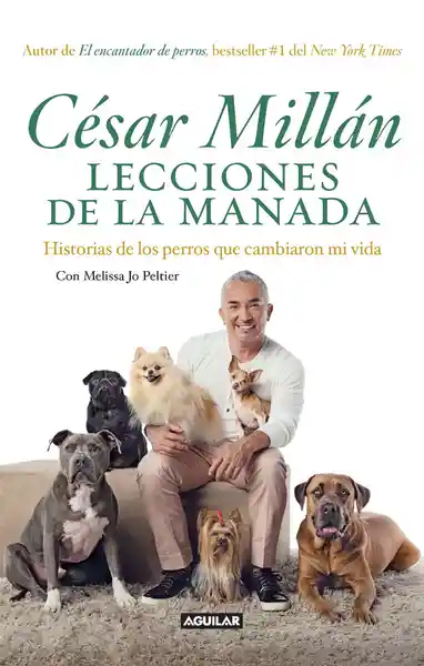 Lecciones de la Manada - César Millán