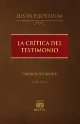 La Crítica Del Testimonio