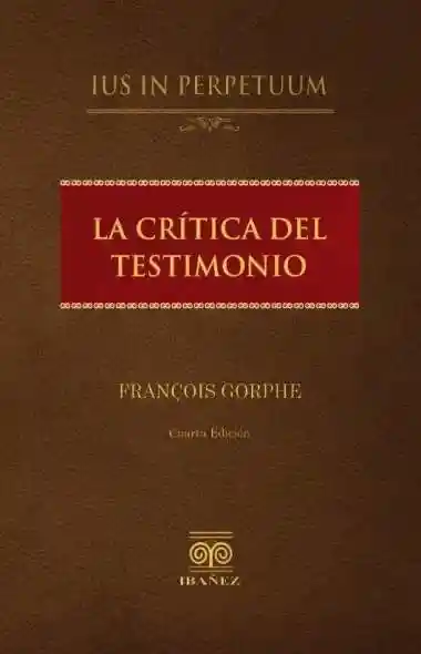 La Crítica Del Testimonio