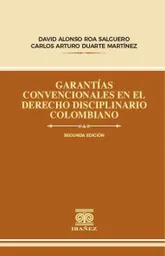 Garantías Convencionales en El Derecho Disciplinario Colombiano