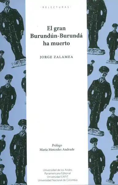 El Gran Burundún-Burundá ha Muerto - Jorge Zalamea